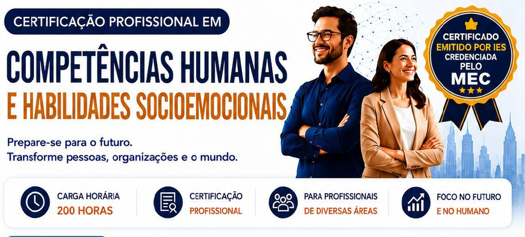 Certificação Profissional em Competências Humanas e Habilidades Socioemocionais